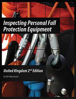 UVSAR Inspecting Personal Fall Protection Equipment 2nd Edition, ISBN 978-0-9560784-5-2